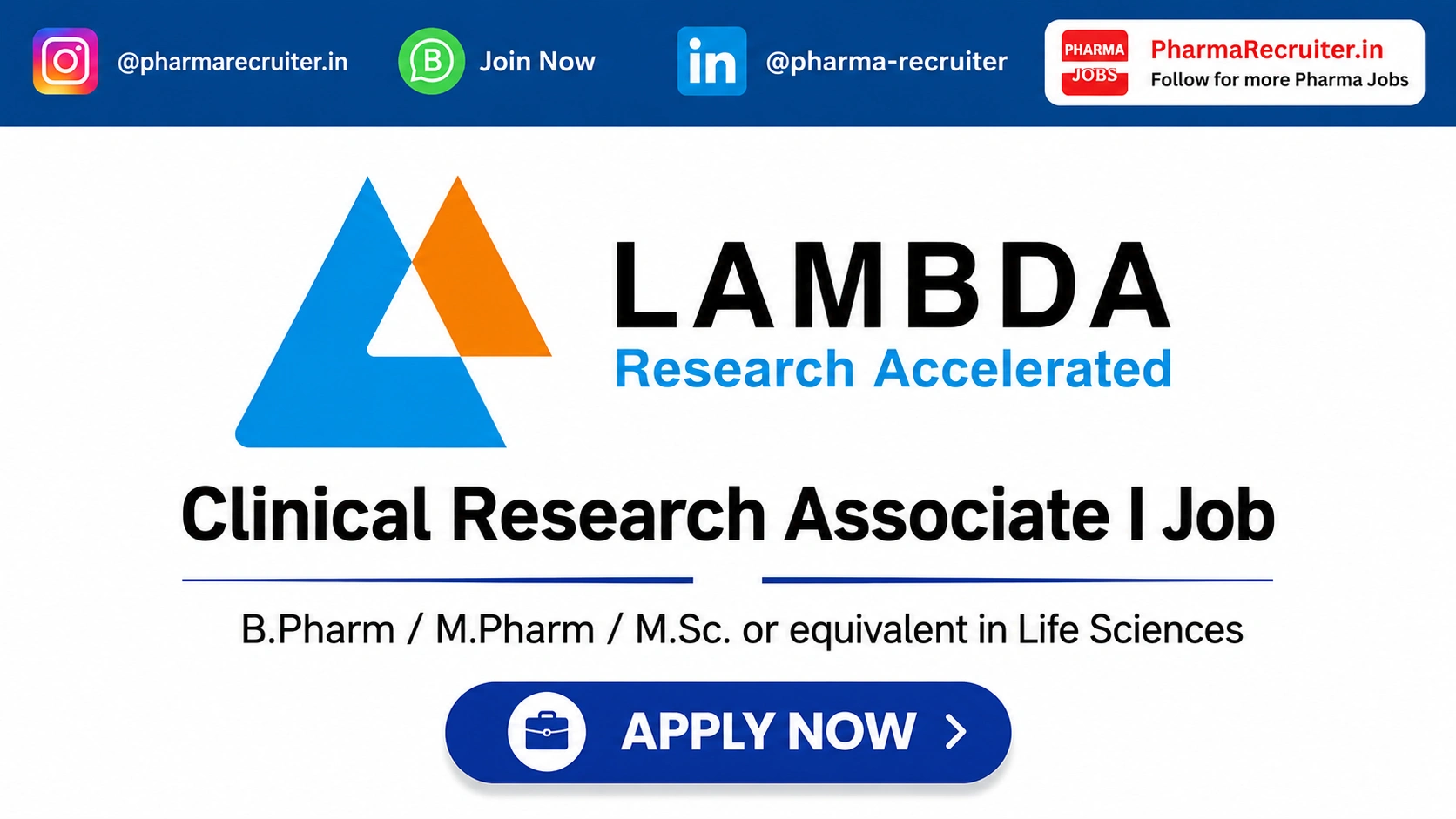 B.Pharm / M.Pharm / M.Sc. or equivalent in Life Sciences