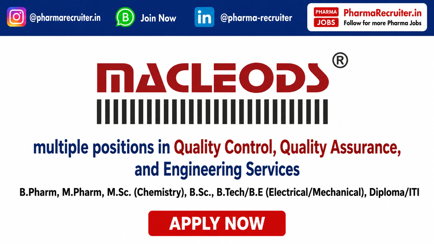 B.Pharm, M.Pharm, M.Sc. (Chemistry), B.Sc., B.Tech/B.E (Electrical/Mechanical), Diploma/ITI