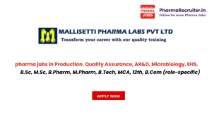 B.Sc, M.Sc, B.Pharm, M.Pharm, B.Tech, MCA, 12th, B.Com (role-specific)