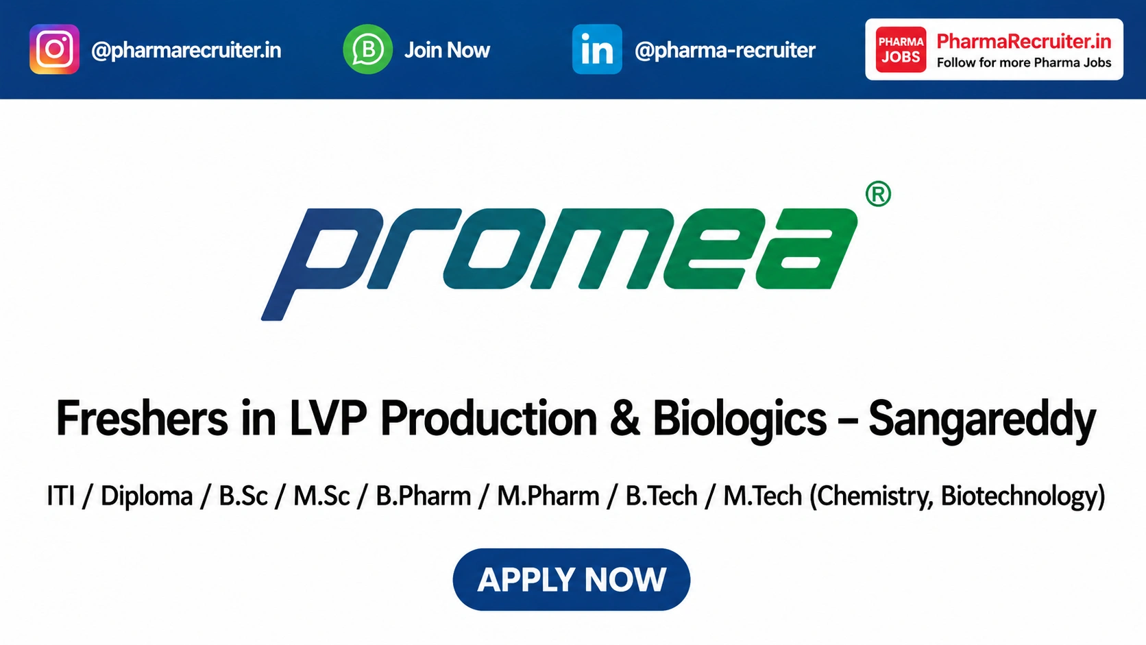 ITI / Diploma / B.Sc / M.Sc / B.Pharm / M.Pharm / B.Tech / M.Tech (Chemistry, Biotechnology)