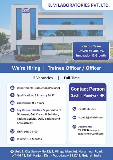 KLM Laboratories Pvt. Ltd. Hiring Trainee Officer / Officer – Production (Packing) | Pharma Jobs in Gujarat