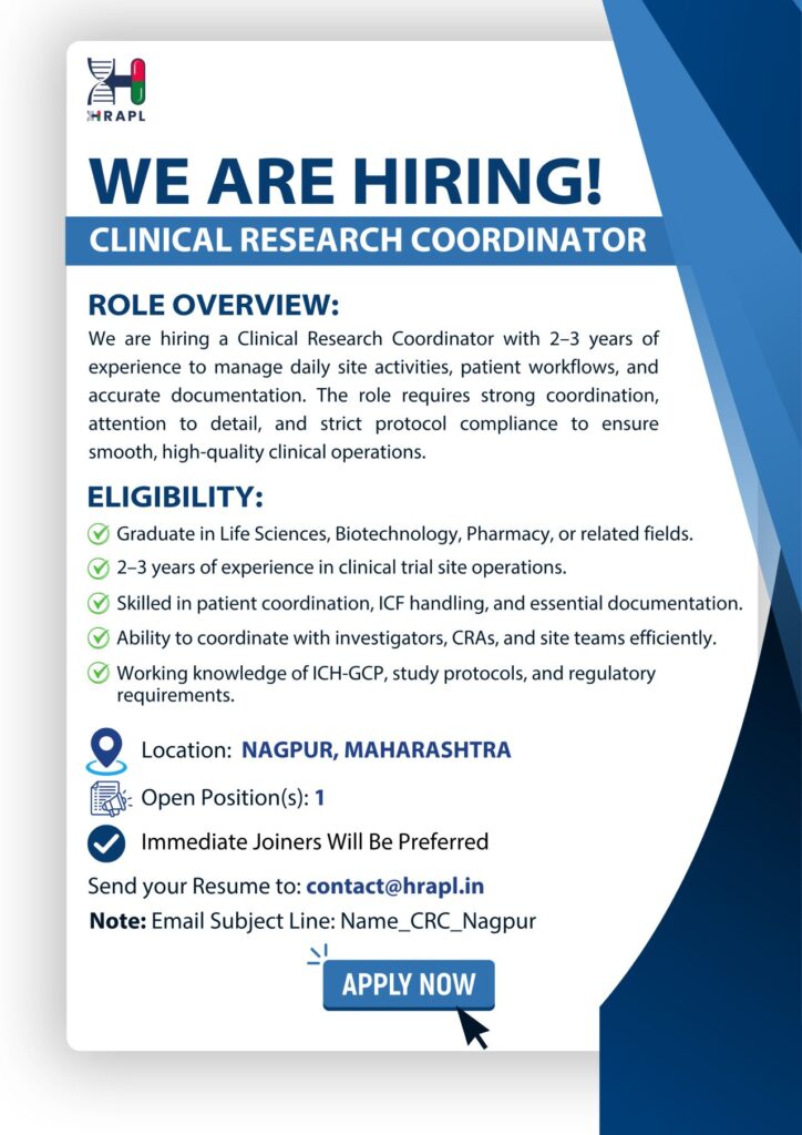 Clinical Research Coordinator Jobs in Nagpur, Maharashtra – HRAPL Hiring Experienced Clinical Research Professionals