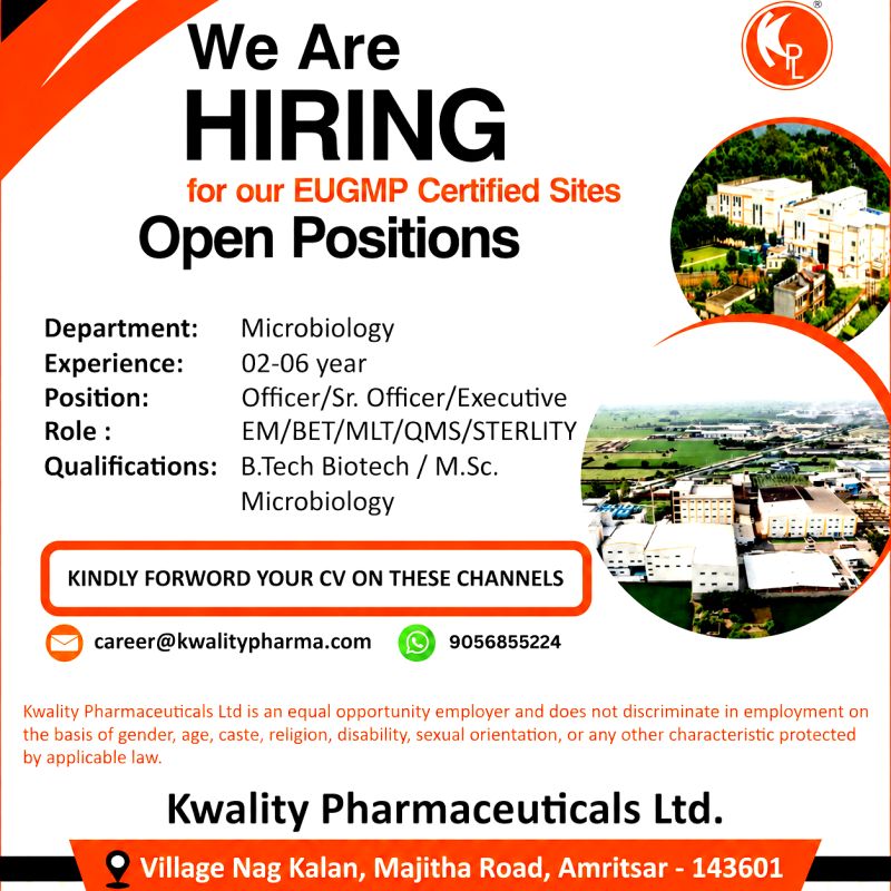 Kwality Pharmaceuticals Hiring Microbiology Professionals for EU-GMP Certified Sites | Apply Now