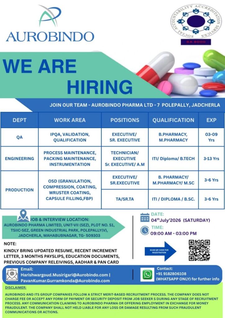 Aurobindo Pharma Walk-in Interview | QA, Engineering & Production Jobs | Apply Now on 04 July 2026 (Saturday)
