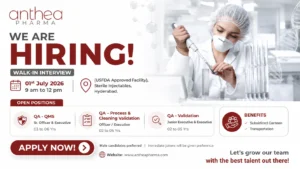 Anthea Pharma Walk-in Interview for Quality Assurance Jobs | USFDA Approved Sterile Injectables Facility on 1st July 2026
