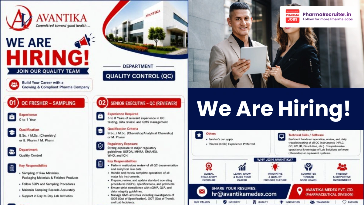 Avantika Medex Hiring 2026 – QC Fresher & Senior Executive (Reviewer) Jobs