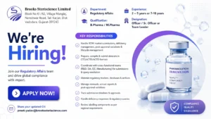 Brooks Steriscience Limited Hiring Regulatory Affairs Professionals | Pharma Jobs in Gujarat