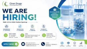 Ciron Drugs & Pharmaceuticals Pvt. Ltd. Walk-In Interview for Production and Engineering Departments | Pharma Jobs in India on 16 June 2026 to 21 June 2026