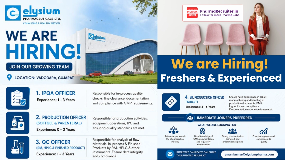 Elysium Pharmaceuticals Jobs in Vadodara – IPQA, Production, QC Officer Openings 2026