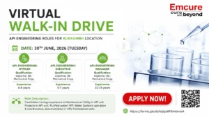 Emcure Pharmaceuticals Virtual Walk-In Drive for API Engineering Roles | Mechanical Engineering Jobs in Kurkumbh on 30th June 2026