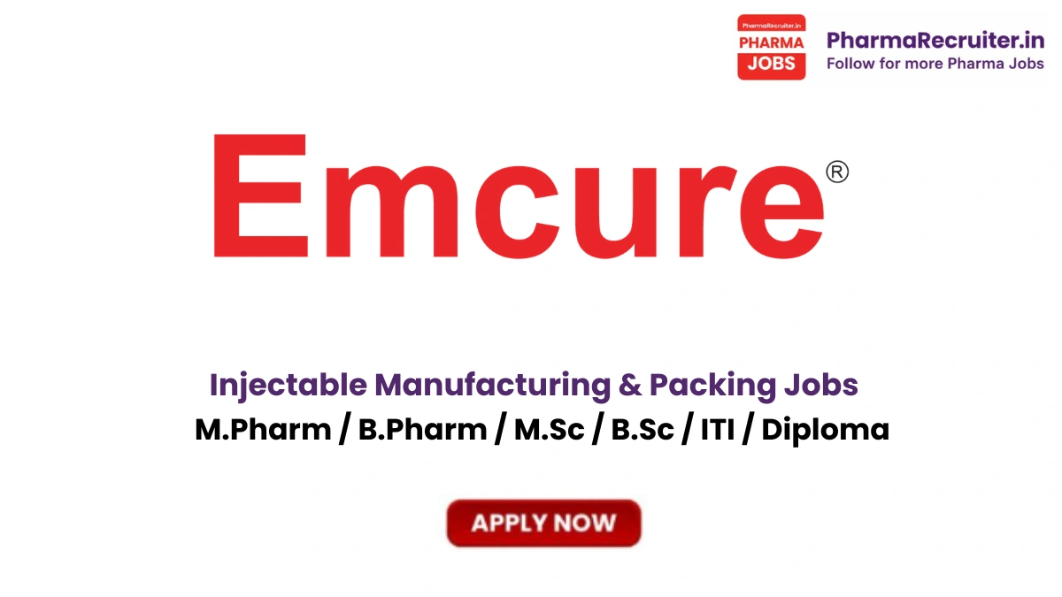 M.Pharm / B.Pharm / M.Sc / B.Sc / ITI / Diploma