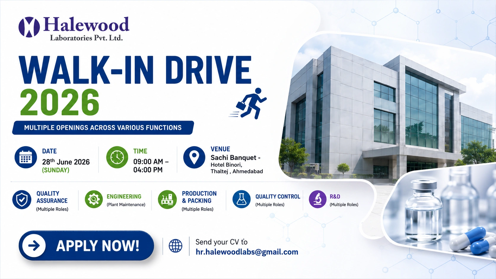 Halewood Laboratories Walk-In Drive for QA, QC, Production, Engineering, R&D & Regulatory Affairs | Ahmedabad on 28th June 2026