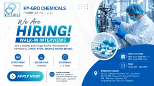 Hy-Gro Chemicals Pharmtek Walk-in Interview for Production Chemists | Pharma Jobs in Telangana on 08 June 2026 to 13 June 2026