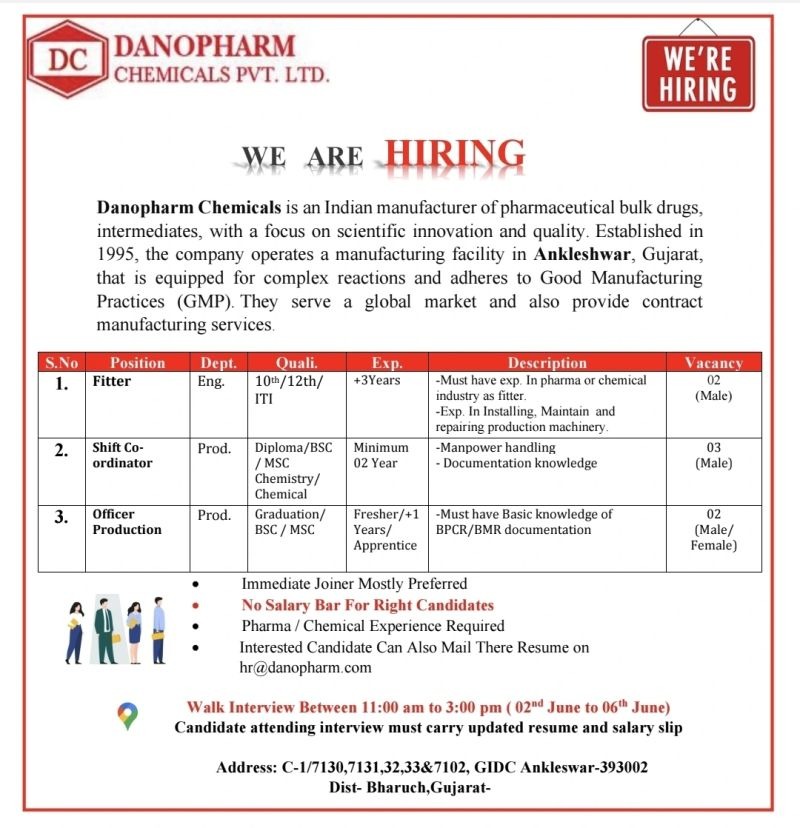 Danopharm Chemicals Walk-In Interview for Production, Engineering & Shift Coordinator Roles in Gujarat on 02 June 2026 to 06 June 2026