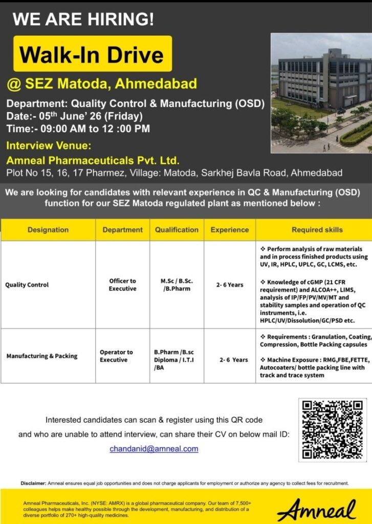 Amneal Pharmaceuticals Walk-In Interview for QC & Manufacturing (OSD) Roles in Ahmedabad on 05 June 2026