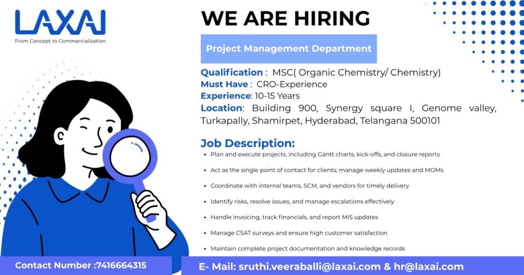 LAXAI Hiring Project Management Professionals in Hyderabad | Pharma Jobs