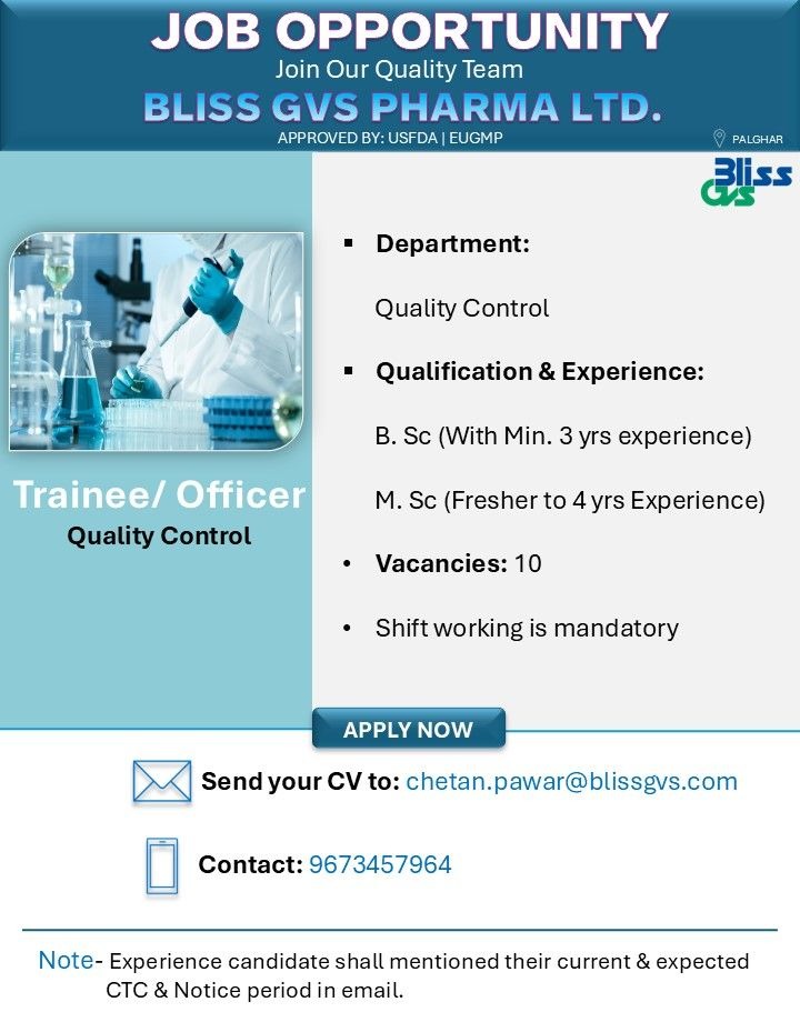 Bliss GVS Pharma Ltd Hiring Quality Control Trainee/Officer – QC Pharma Jobs in Palghar