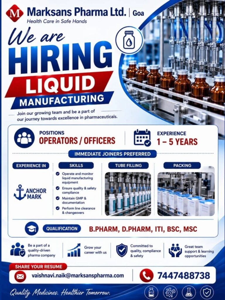 Marksans Pharma Goa Hiring Operators and Officers for Liquid Manufacturing | Pharma Jobs in Goa 2026