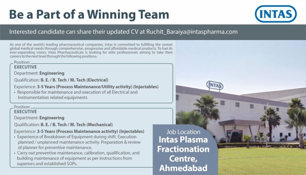 Intas Pharmaceuticals Hiring Executive – Engineering (Electrical & Mechanical) | Pharma Jobs in Ahmedabad