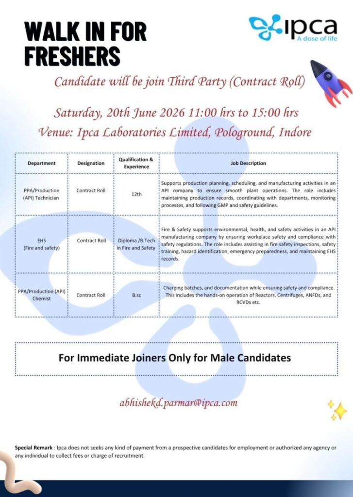 IPCA Laboratories Walk-In Interview for Freshers | Production API, Technician & Fire Safety Jobs in Indore on 20 June 2026 (Saturday)