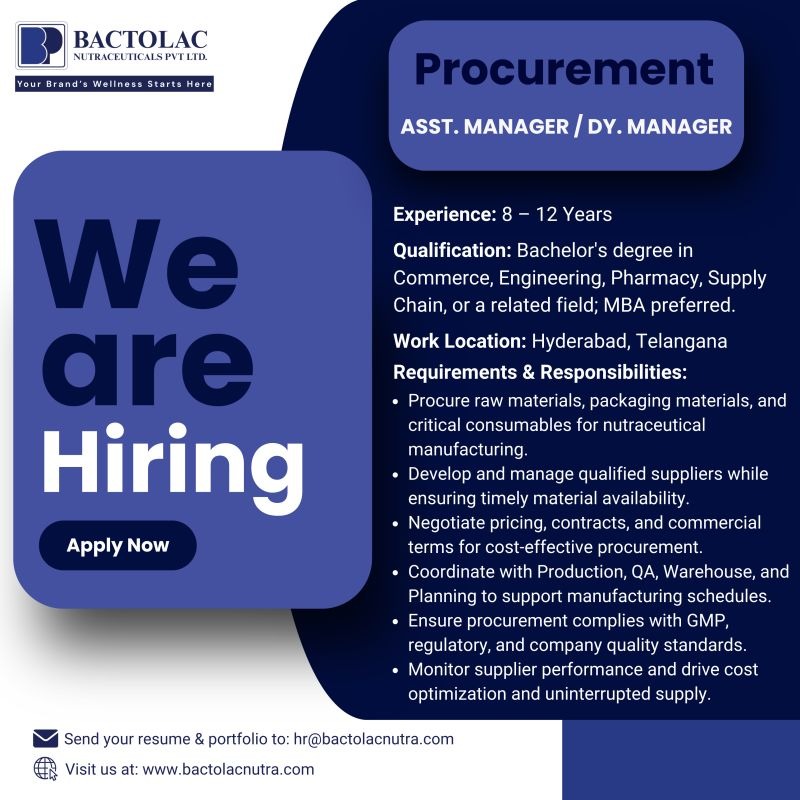 Bactolac Nutraceuticals Hiring Procurement Assistant Manager / Deputy Manager in Hyderabad | Apply Now