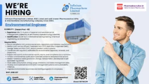 Infinium Pharmachem Limited Hiring Environmental Engineer – API Pharma Jobs in Anand, Gujarat