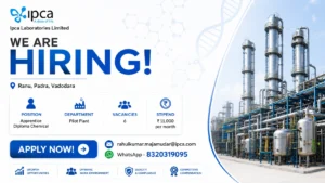 Ipca Laboratories Limited Hiring Apprentice Diploma Chemical Candidates for Pilot Plant Department at Vadodara