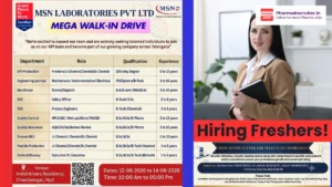 MSN Laboratories Mega Walk-In Drive 2026 for API Production, QC, QA, Warehouse, Engineering & R&D