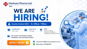 Marksans Pharma Ltd. Hiring Quality Control Professionals in Goa | Apply Now for QC Jobs