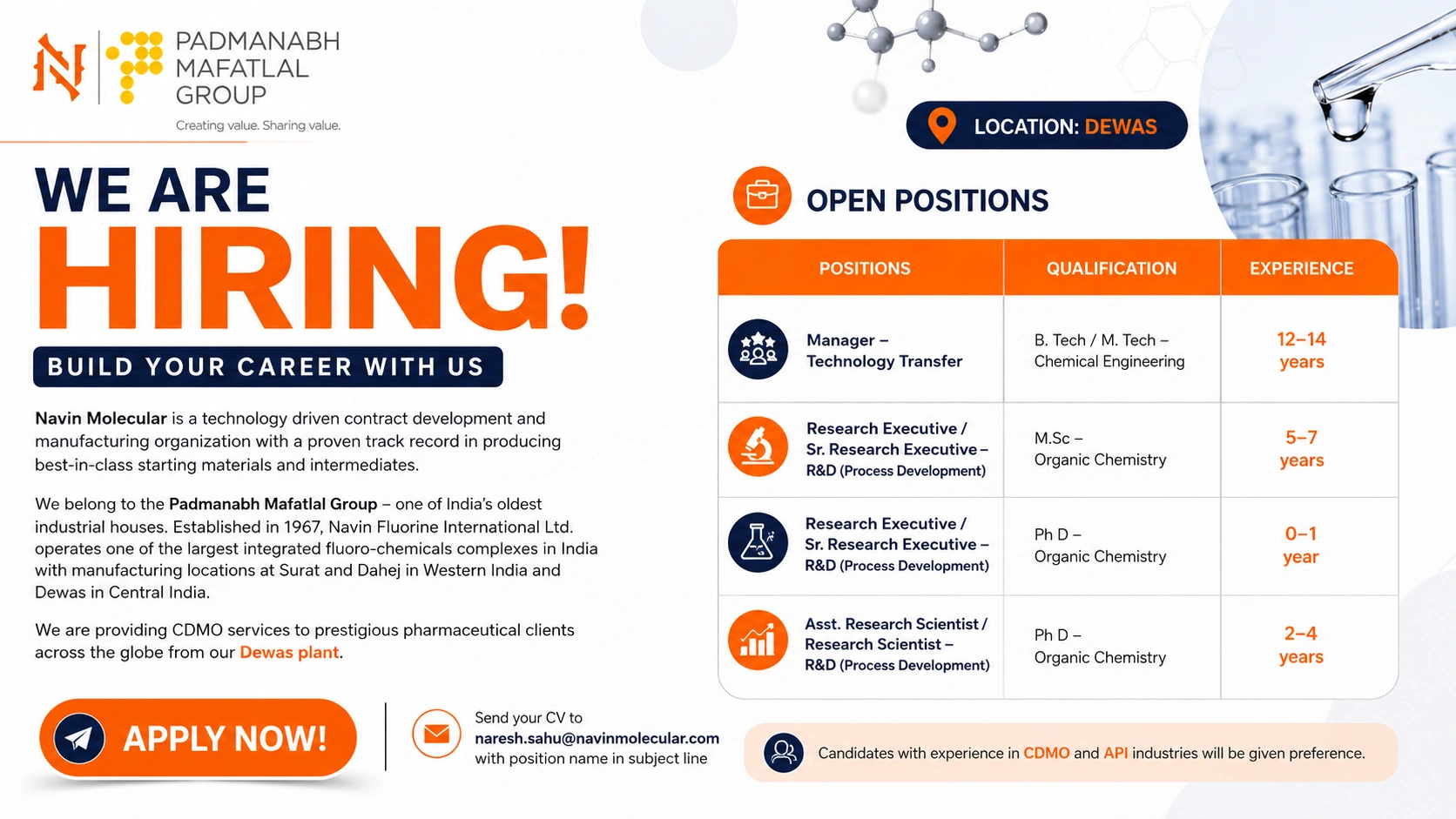 B.Tech/M.Tech Chemical Engineering, M.Sc Organic Chemistry, PhD Organic Chemistry