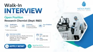 Nova Pure Health Care Walk-In Interview for Research Chemist (R&D) | Freshers Eligible | Apply Now on 20 June 2026