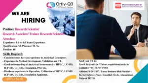 Ortiv-Q3 Hiring for Research Scientist & Research Associate