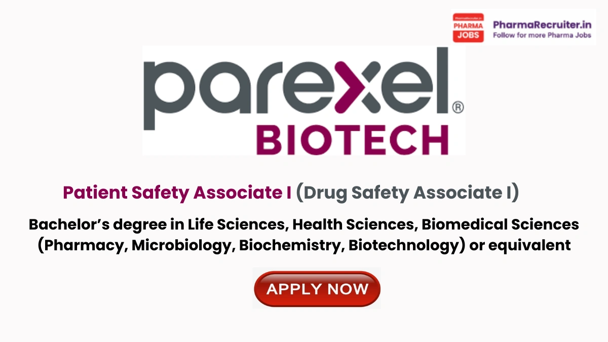 Bachelor’s degree in Life Sciences, Health Sciences, Biomedical Sciences (Pharmacy, Microbiology, Biochemistry, Biotechnology) or equivalent