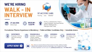 SP Accure Labs Walk-In Interview for Production, AR&D, Microbiology and Packing Roles in Hyderabad on 27 June 2026