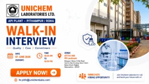 Unichem Laboratories Walk-In Interview for Production, Quality Control & Warehouse Roles | Pharma Jobs in Maharashtra on 07 June 2026 (Sunday)