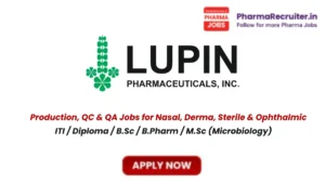 ITI / Diploma / B.Sc / B.Pharm / M.Sc (Microbiology)