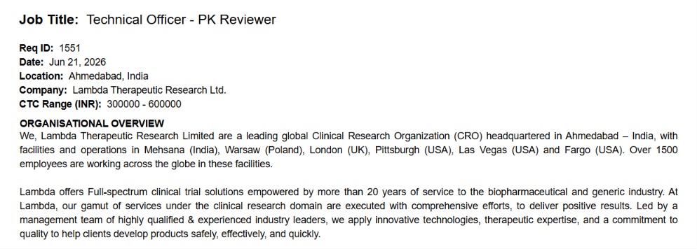 Lambda Therapeutic Research Ltd. is hiring a Technical Officer - PK Reviewer in Ahmedabad. This is a promising opportunity for professionals seeking pharma jobs 