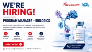 Wockhardt Hiring Program Manager – Biologics | Biotech R&D Jobs in Chhatrapati Sambhajinagar