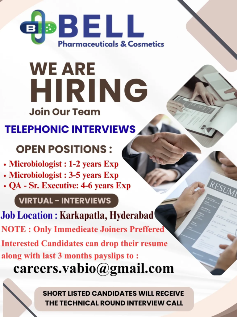 BELL Pharmaceuticals & Cosmetics Hiring 2026 – Microbiologist & QA Sr. Executive Jobs in Hyderabad