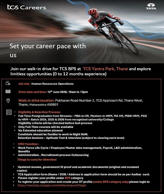 TCS is conducting a walk-in drive on 12th June 2026 for Human Resources Operations roles in BPS at Thane. 