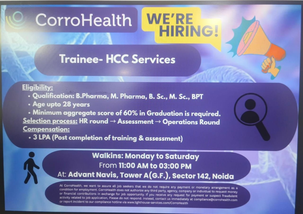 CorroHealth is hiring Trainee - HCC Services through daily walk-ins in Noida. This is an excellent pharma jobs opportunity for B.Pharm, M.Pharm, B.Sc, M.Sc, and BPT graduates