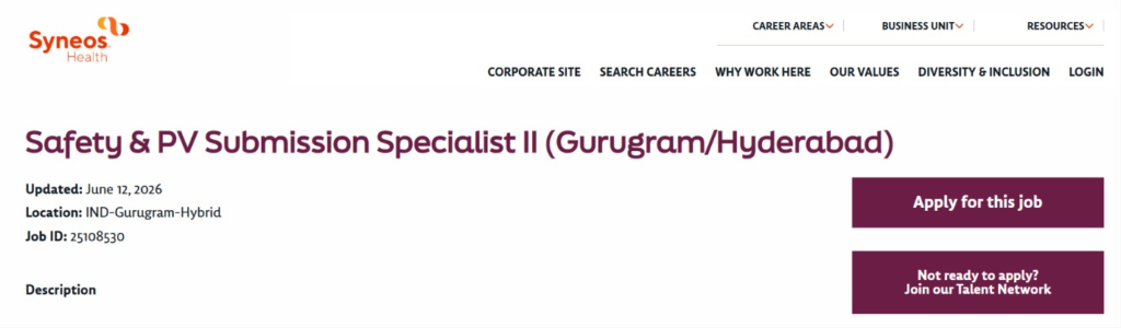Syneos Health is hiring a Safety & PV Submission Specialist II for its Pharmacovigilance team in Gurugram or Hyderabad (Hybrid).