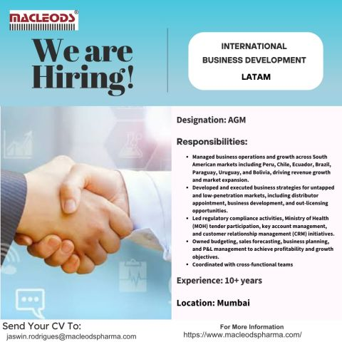 Macleods Pharmaceuticals is hiring an Assistant General Manager – International Business Development (LATAM) for its global expansion initiatives. 