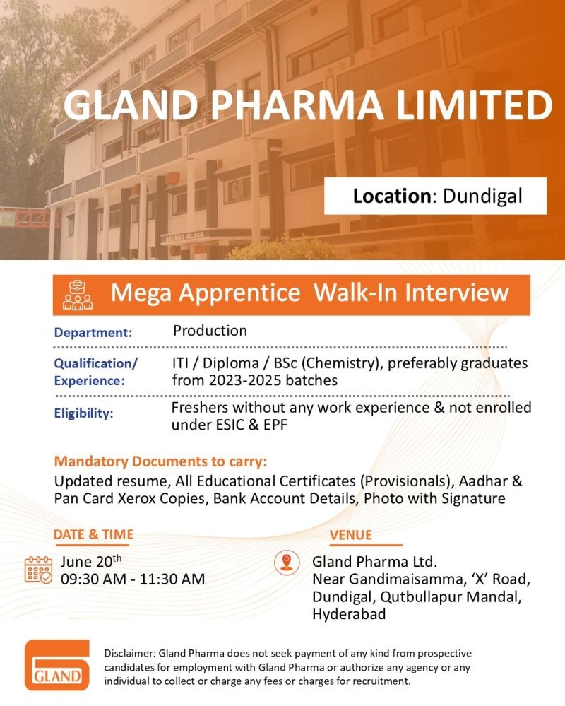 Gland Pharma is organizing a Mega Apprentice Walk-In Interview on 20th June 2026 for Production roles at its Dundigal facility in Hyderabad.