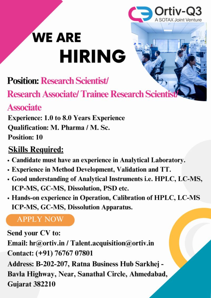 Research Scientist / Research Associate Jobs at Ortiv-Q3 (SOTAX Joint Venture) โ Ahmedabad