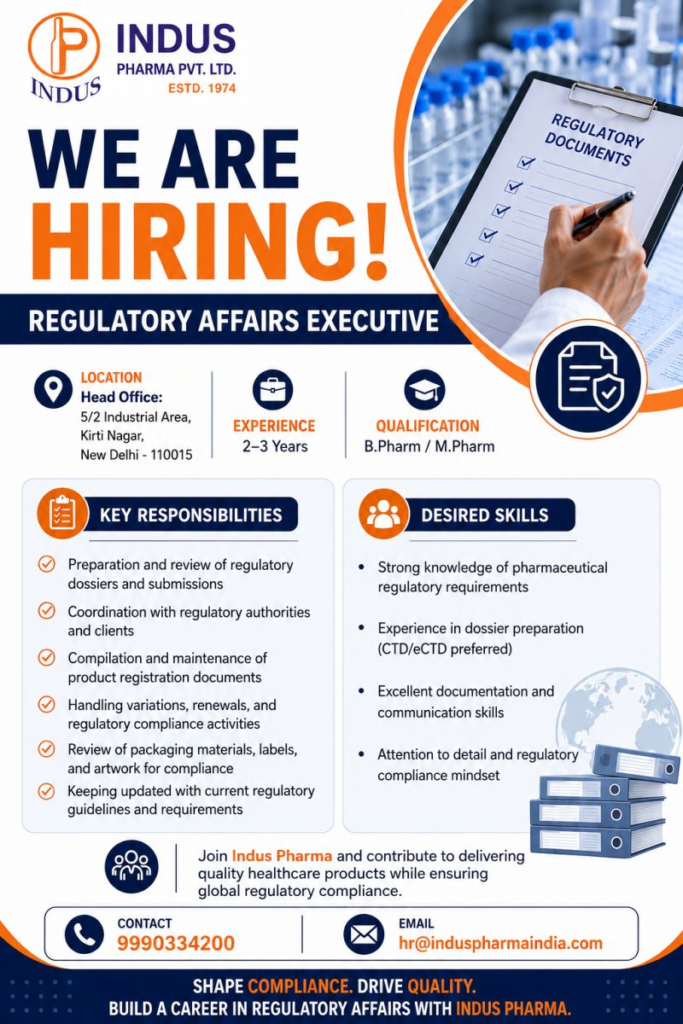 Indus Pharma Pvt. Ltd. is hiring a Regulatory Affairs Executive for its New Delhi head office. This is an excellent opportunity for B.Pharm / M.Pharm professionals with 2-3 years experience seeking pharma jobs and pharmaceutical careers 