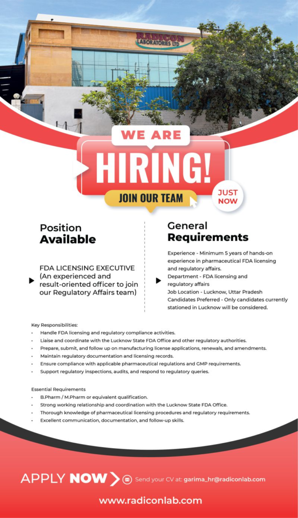Radicon Laboratories Ltd. is hiring an FDA Licensing Executive for its Regulatory Affairs team in Lucknow.