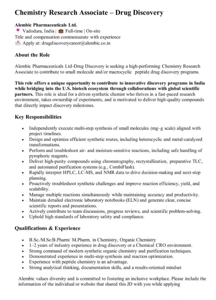 Alembic Pharmaceuticals is hiring a Chemistry Research Associate for its Drug Discovery team in Vadodara.