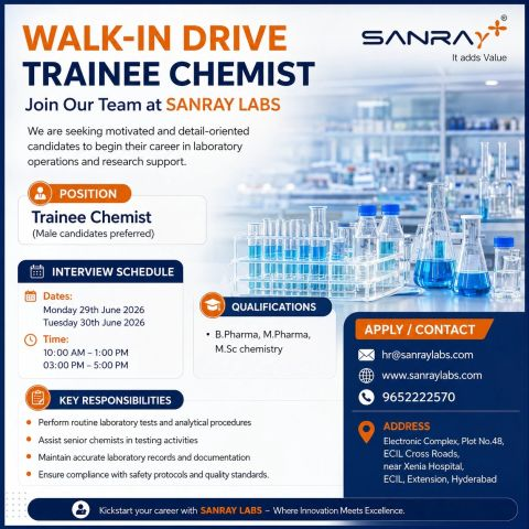 Sanray Labs is conducting a walk-in drive for Trainee Chemist positions in Hyderabad. Kickstart your pharmaceutical careers in India with this excellent entry-level opportunity in a NABL accredited lab. 