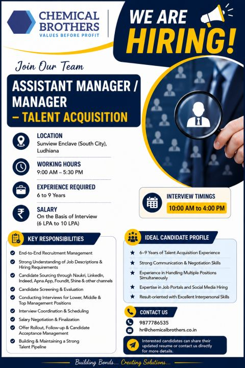 Chemical Brothers is hiring for Assistant Manager / Manager – Talent Acquisition in Ludhiana. Explore this exciting opportunity in HR and recruitment.